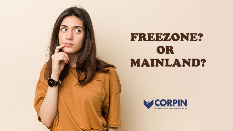 Free Zone Business Setup or Mainland Business Setup- Which One You Should Opt?