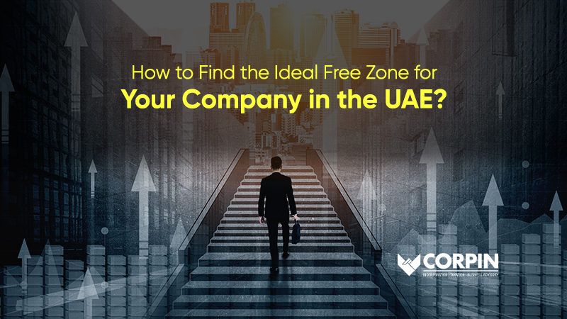 How To Find The Ideal Free Zone For Your Company Setup In UAE?