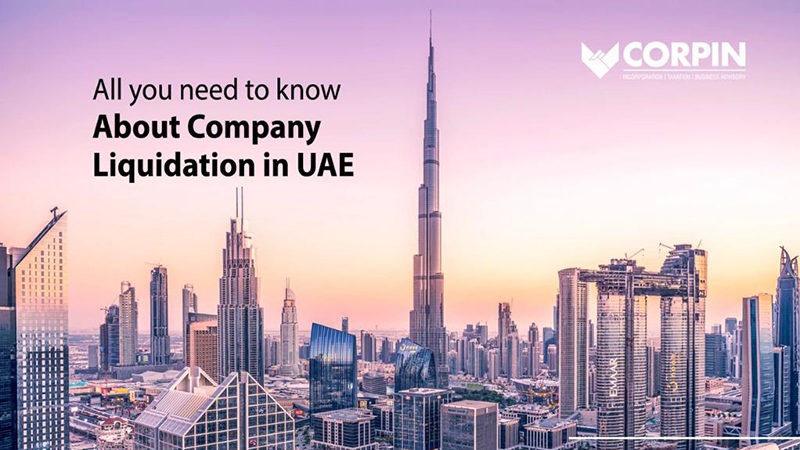 All You Need to Know About Company Liquidation in the UAE