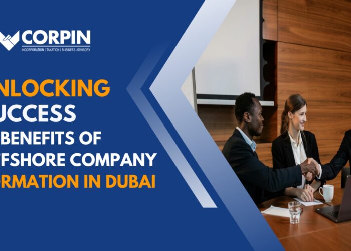Unlocking Success: 10 Benefits Of Offshore Company Formation in Dubai