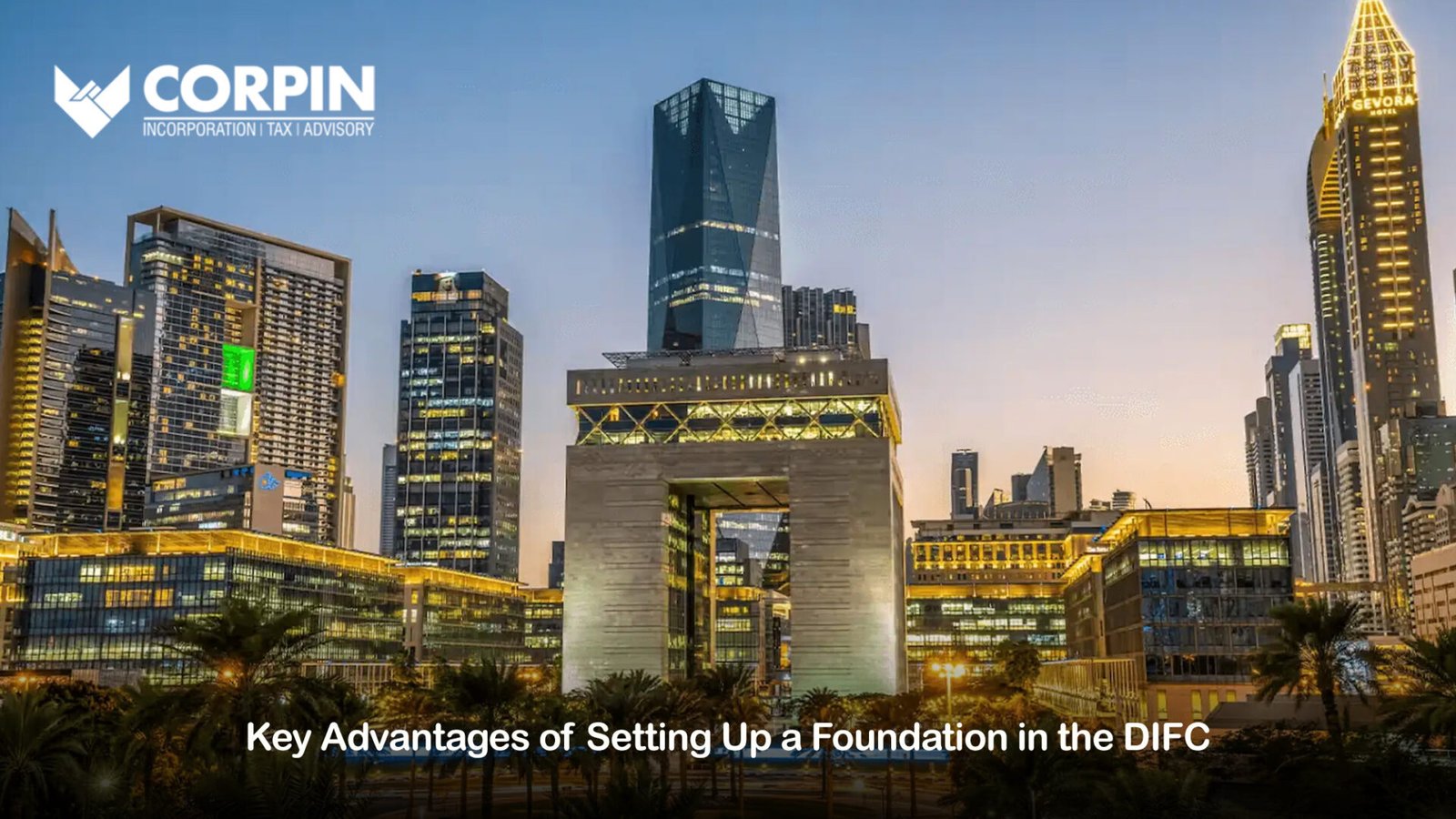 advantage of setting up a foundation in difc