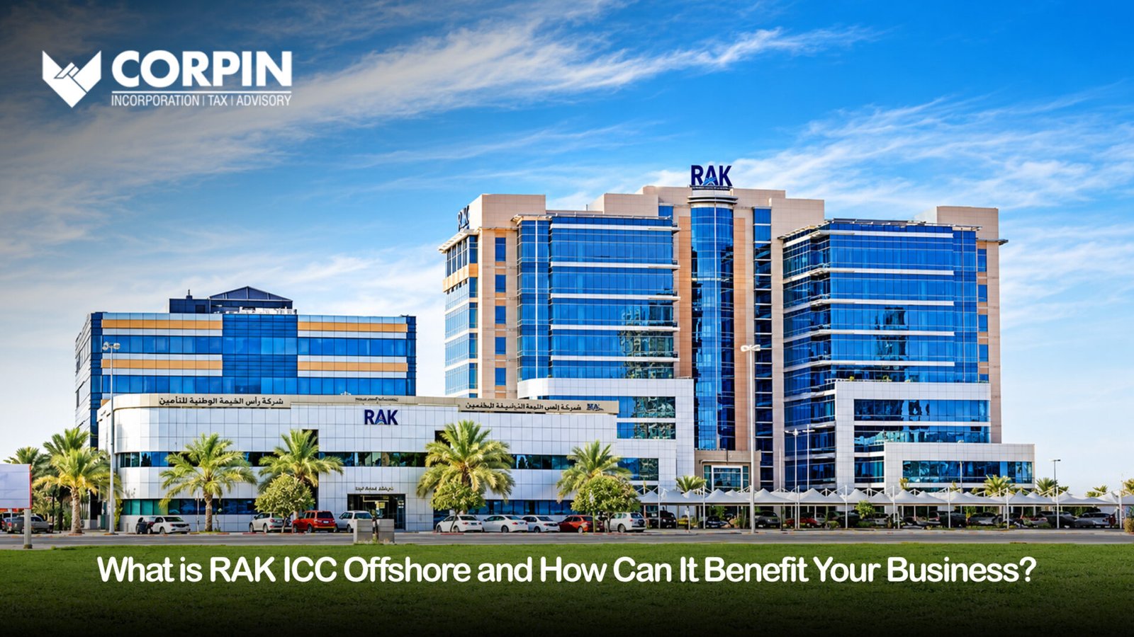 RAK ICC Offshore company in dubai
