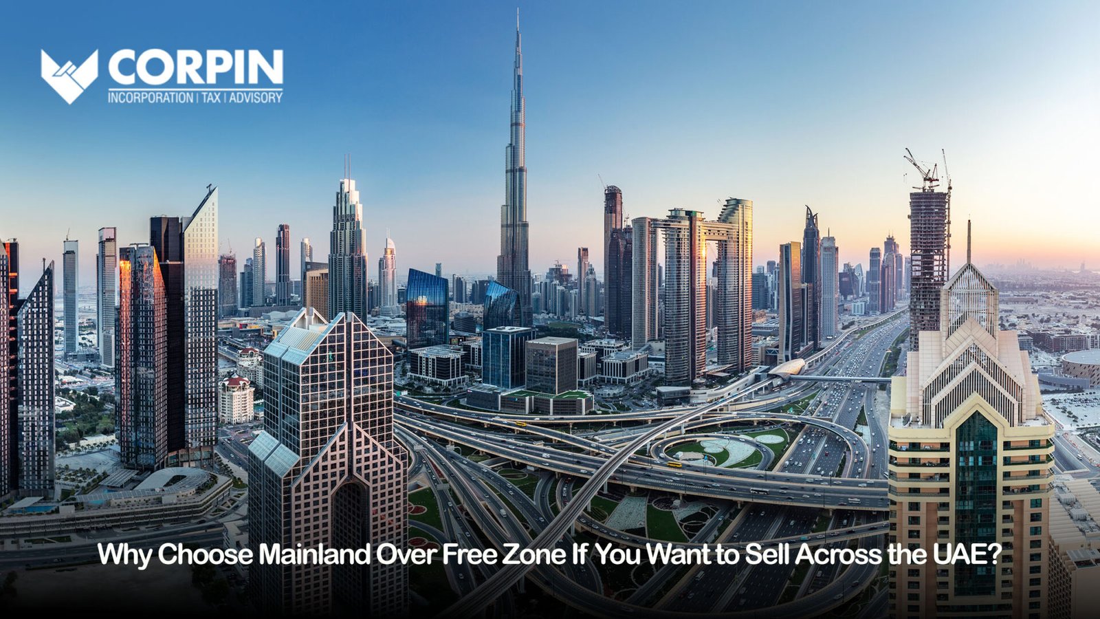 Why Choose Mainland over free zone for business