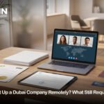 Can You Set Up a Dubai Company Remotely?