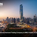 How to Set Up a Gold and Diamond Trading Company in DMCC Dubai